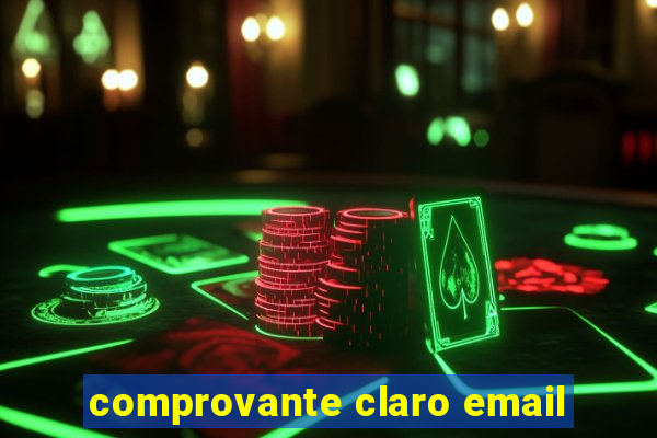 comprovante claro email